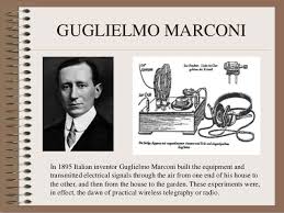 Guglielmo Marconi - Naissance de la TSF