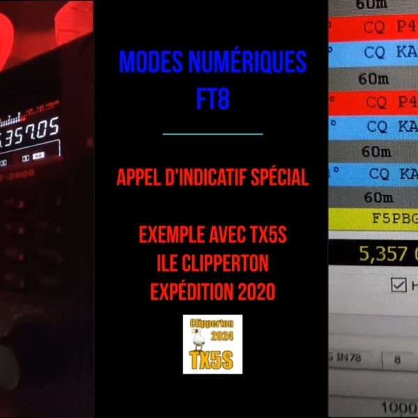 FT8 - Mode numérique radioamateur : Appel d'indicatif spécial - Exemple avec l'Ile Clipperton TX5S